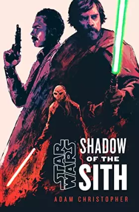 Couverture du produit · Star Wars: Shadow of the Sith