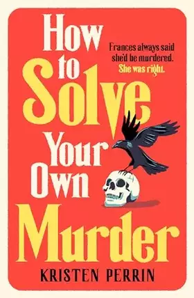 Couverture du produit · How to solve your own murder