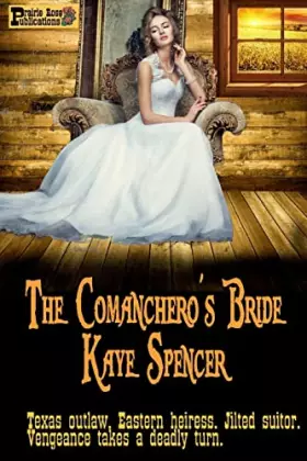 Couverture du produit · The Comanchero's Bride