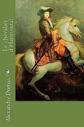 Couverture du produit · Le chevalier d'Harmental