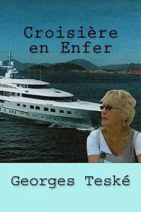 Couverture du produit · Croisière en Enfer