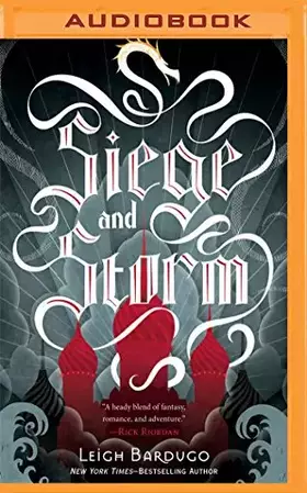 Couverture du produit · Siege and Storm (The Grisha Trilogy, 2)