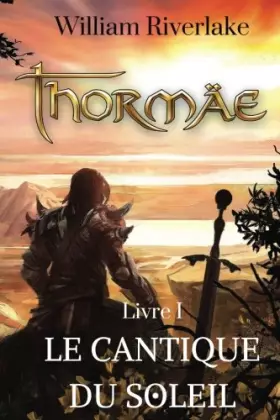 Couverture du produit · Thormaë: Le Cantique du Soleil