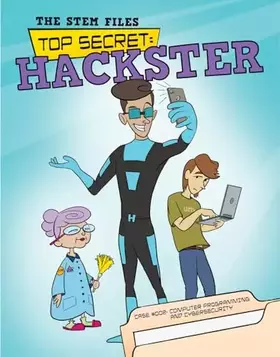 Couverture du produit · Top Secret: Hackster (The STEM Files)