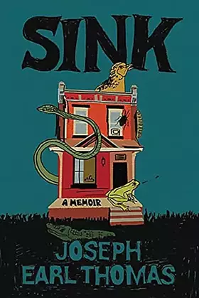 Couverture du produit · Sink: A Memoir