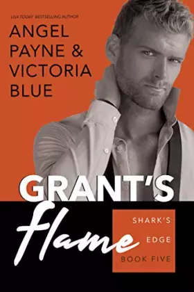 Couverture du produit · Grant's Flame (Volume 5)
