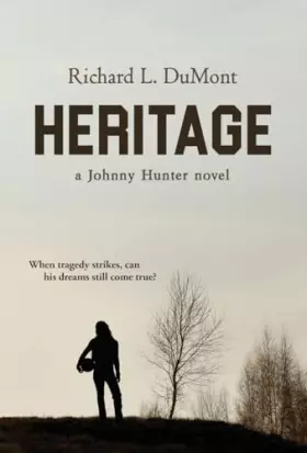 Couverture du produit · Heritage: A Johnny Hunter Novel (2)