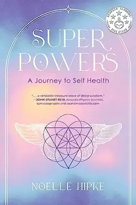 Couverture du produit · Superpowers: A Journey to Self-Health