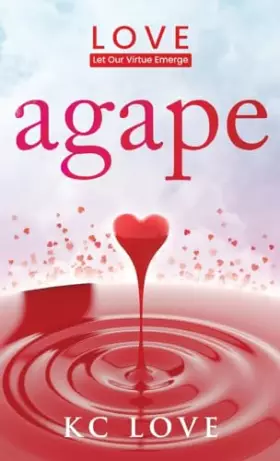 Couverture du produit · Agape: LOVE-Let Our Virtue Emerge