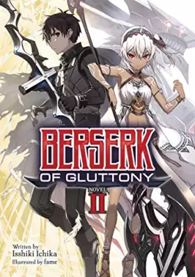 Couverture du produit · Berserk of Gluttony (Light Novel) Vol. 2