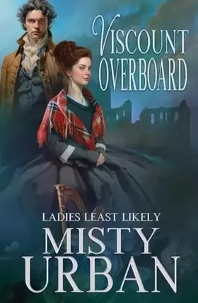Couverture du produit · Viscount Overboard (Ladies Least Likely)
