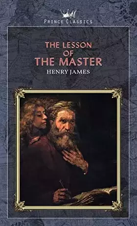 Couverture du produit · The Lesson of the Master (Prince Classics)