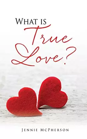 Couverture du produit · What is True Love?