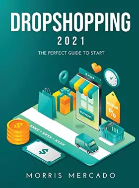 Couverture du produit · Dropshopping 2021: The Perfect Guide to Start