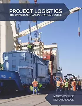 Couverture du produit · Project Logistics: The Universal Transportation Course