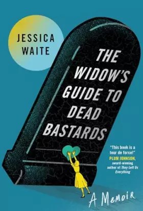 Couverture du produit · The Widow's Guide to Dead Bastards