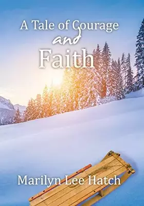 Couverture du produit · A Tale of Courage and Faith