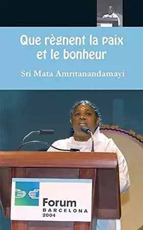 Couverture du produit · Que règnent la paix et le bonheur