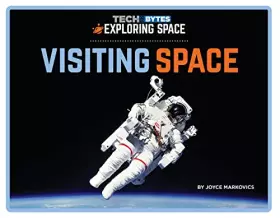 Couverture du produit · Visiting Space (Tech Bytes: Exploring Space)