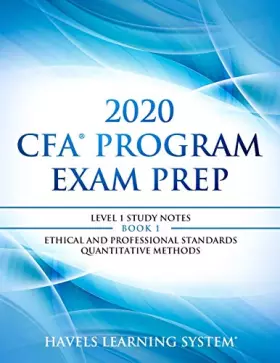 Couverture du produit · 2020 CFA Program Exam Prep Level 1: 2020 CFA level 1, Book 1: Ethical and Professional Standards & Quantitative Methods