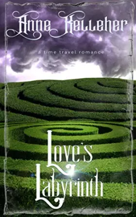Couverture du produit · Love's Labyrinth: a time travel romance