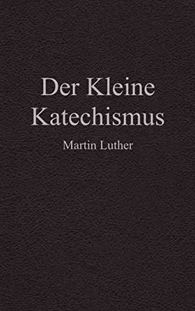 Couverture du produit · Der Kleine Katechismus