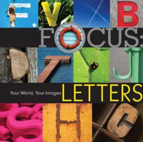Couverture du produit · Focus--Letters: Your World, Your Images