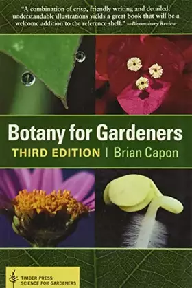 Couverture du produit · Botany for Gardeners, 3rd Edition
