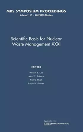 Couverture du produit · Scientific Basis for Nuclear Waster Management XXXI: Volume 1107