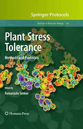 Couverture du produit · Plant Stress Tolerance: Methods and Protocols (Methods in Molecular Biology, 639)
