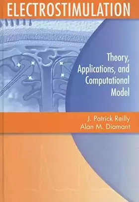Couverture du produit · Electrostimulation: Theory, Applications, and Computational Model