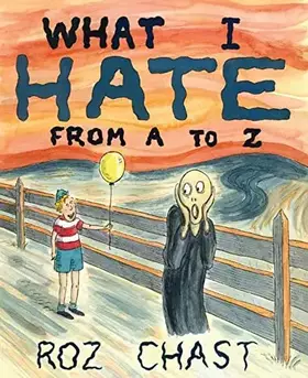 Couverture du produit · What I Hate: From A to Z