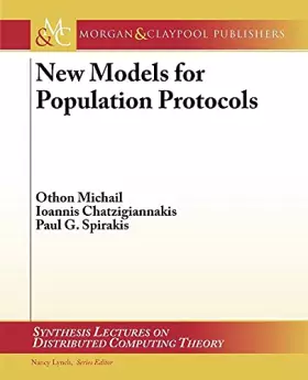 Couverture du produit · New Models for Population Protocols (Synthesis Lectures on Distributed Computing Theory, 6)