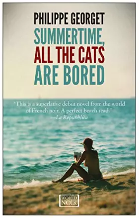 Couverture du produit · Summertime All the Cats Are Bored.