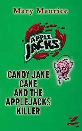 Couverture du produit · Candy Jane Cane and the Apple Jacks Killer
