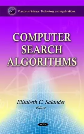 Couverture du produit · Computer Search Algorithms (Computer Science, Technology and Applications)