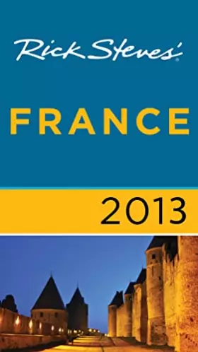 Couverture du produit · Rick Steves' France 2013