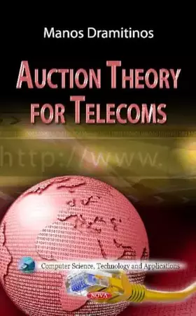 Couverture du produit · Auction Theory for Telecoms (Computer Science, Technology and Applications)
