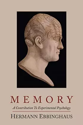 Couverture du produit · Memory; A Contribution to Experimental Psychology