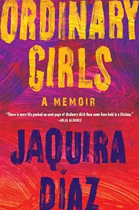 Couverture du produit · Ordinary Girls: A Memoir