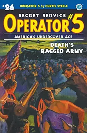Couverture du produit · Operator 5 26: Death's Ragged Army