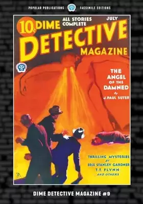 Couverture du produit · Dime Detective Magazine #9: Facsimile Edition