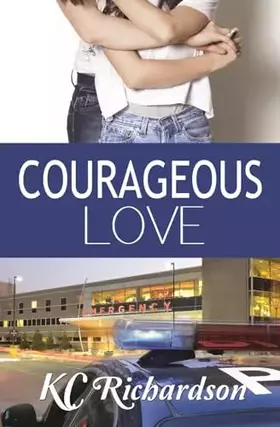 Couverture du produit · Courageous Love