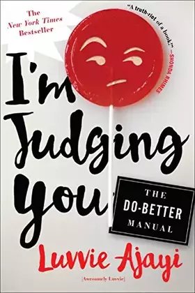 Couverture du produit · I'm Judging You: The Do-Better Manual