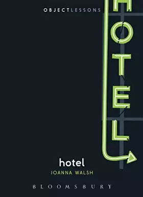 Couverture du produit · Hotel (Object Lessons)