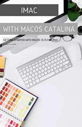 Couverture du produit · iMac with MacOS Catalina: Getting Started with MacOS 10.15 for Mac