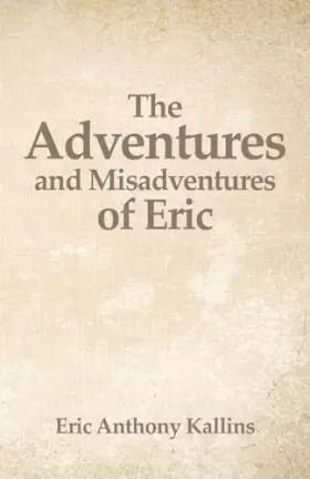 Couverture du produit · The Adventures and Misadventures of Eric