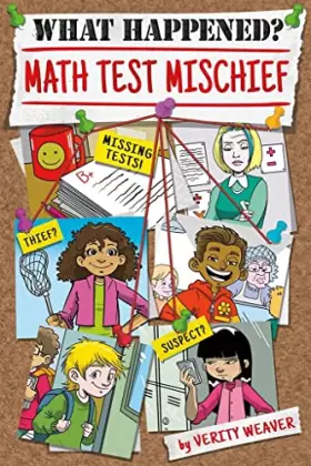 Couverture du produit · Math Test Mischief (What Happened? (Set of 4))