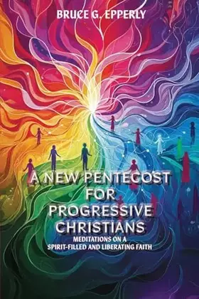 Couverture du produit · A New Pentecost for Progressive Christians