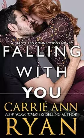 Couverture du produit · Falling With You (Fractured Connections)